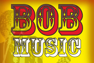 BOB MUSIC